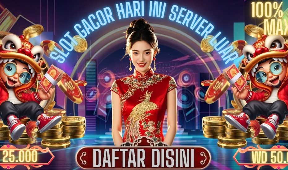 slot gacor hari ini server luar