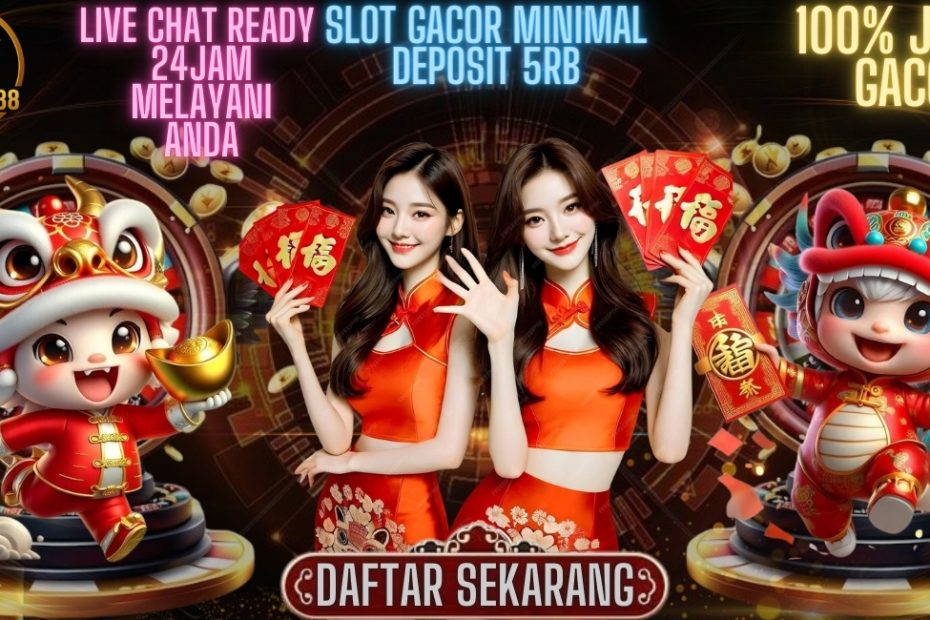 slot gacor minimal deposit 5rb